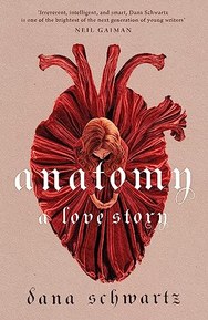 ANATOMY: A LOVE STORY: the must-read Reese Witherspoon Book Club Pick