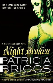 Night Broken: A Mercy Thompson Novel