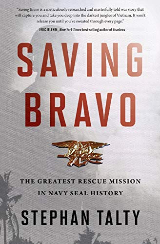Book Cover Saving Bravo: The Greatest Rescue Mission in Navy SEAL History