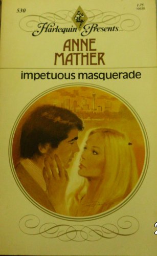 Impetuous Masquerade (#530)