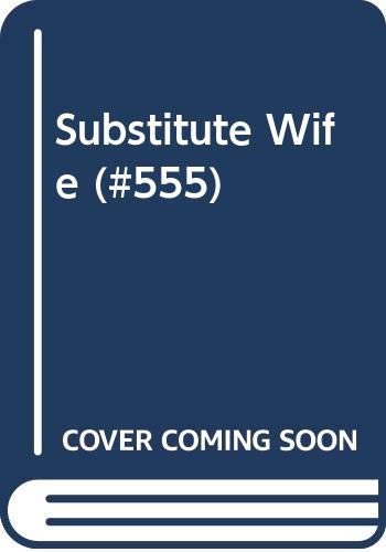 Substitute Wife (#555)