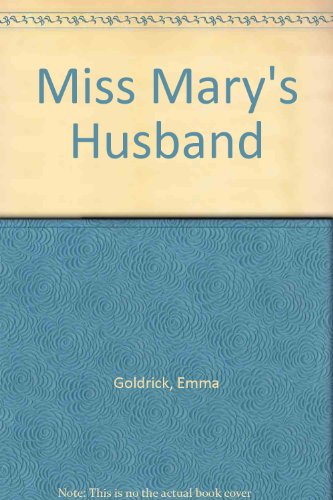 Miss Mary's Husband