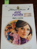 Dark Castle (Harlequin Presents Ser., No. 135)