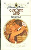 dangerous