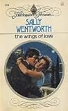 The Wings Of Love (Harlequin Presents, No 814)