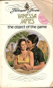 The Object Of The Game (Harlequin Presents, No 816)