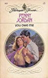 You Owe Me (Harlequin Presents # 833)