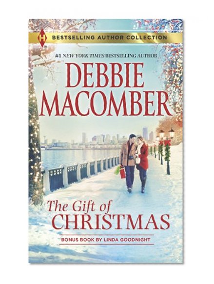 Book Cover The Gift of Christmas: In the Spirit of...Christmas (Harlequin Bestselling Author)