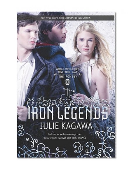 Book Cover The Iron Legends: Winter's Passage\Summer's Crossing\Iron's Prophecy (The Iron Fey)