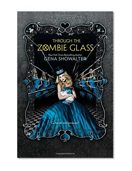 Book Cover Through the Zombie Glass (White Rabbit Chronicles)