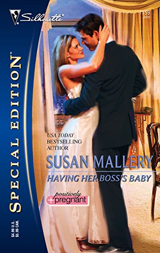 Having Her Boss's Baby (Silhouette Special Edition)
