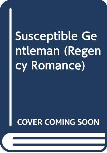 Susceptible Gentleman (Regency Romance)