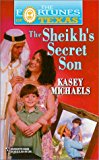 Sheikh's Secret Son (The Fortunes of Texas)