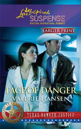 Face of Danger (Love Inspired Large Print Suspense)