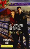 The Lawman Returns (Love Inspired LP Suspense\Wrangler's Cor)