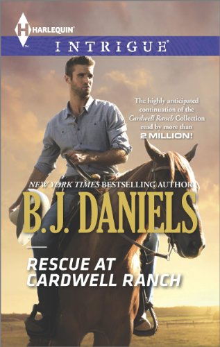 Rescue at Cardwell Ranch (Harlequin Intrigue\Cardwell Cousins)