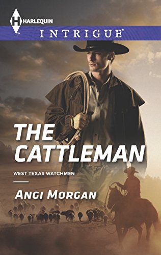 The Cattleman (West Texas Watchmen)