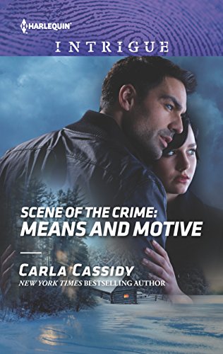 Scene of the Crime: Means and Motive (Harlequin Intrigue)
