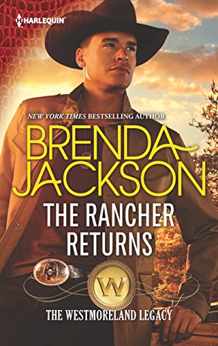 Book Cover The Rancher Returns (The Westmoreland Legacy)