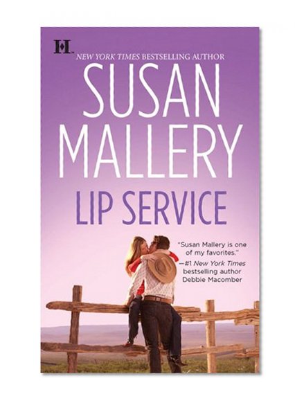 Book Cover Lip Service (Lone Star Sisters, Book 2)
