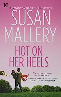 Book Cover Hot on Her Heels (Lone Star Sisters, Book 4)