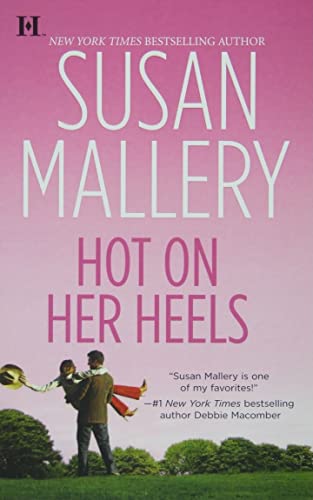 Hot on Her Heels (Lone Star Sisters, Book 4)