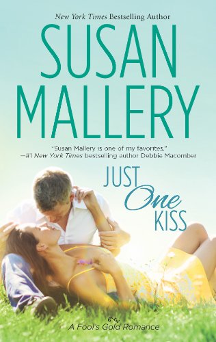 Book Cover Just One Kiss (Fool's Gold, Book 11)