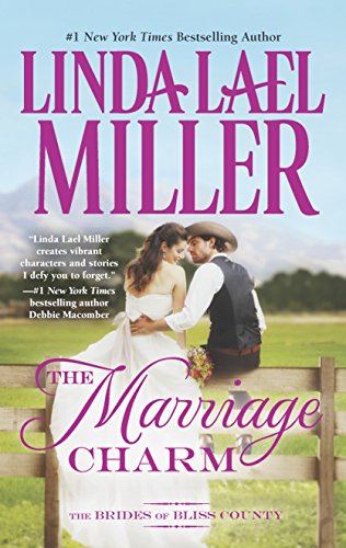 Book Cover The Marriage Charm (The Brides of Bliss County, 2)