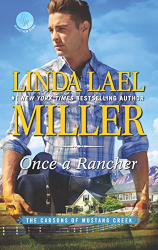 Book Cover Once a Rancher: A Western Romance (The Carsons of Mustang Creek)