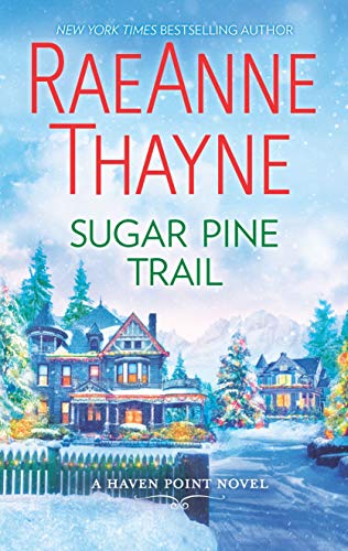 Book Cover Sugar Pine Trail: A Small-Town Christmas Romance (Haven Point)