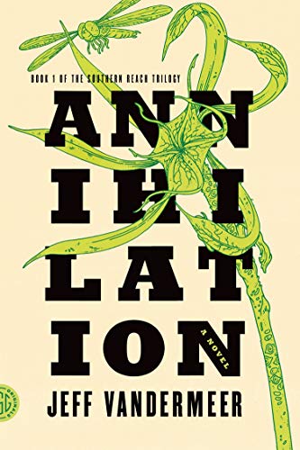 Book Cover ANNIHILATION (The Southern Reach Trilogy, 1)