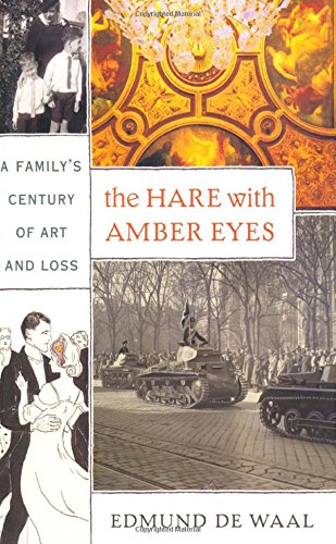 Book Cover The Hare with Amber Eyes: A Family's Century of Art and Loss