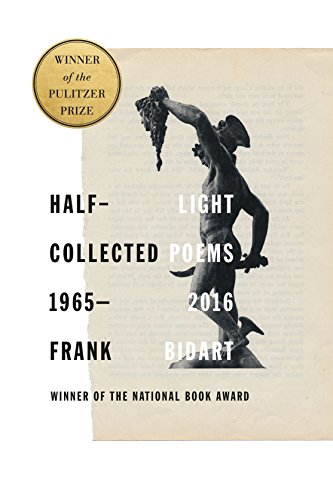 Book Cover Half-light: Collected Poems 1965-2016