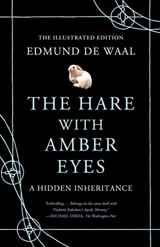 Book Cover The Hare with Amber Eyes (Illustrated Edition): A Hidden Inheritance