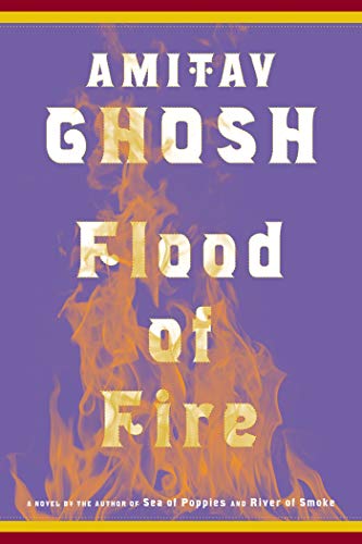 Book Cover Flood of Fire: A Novel (The Ibis Trilogy, 3)