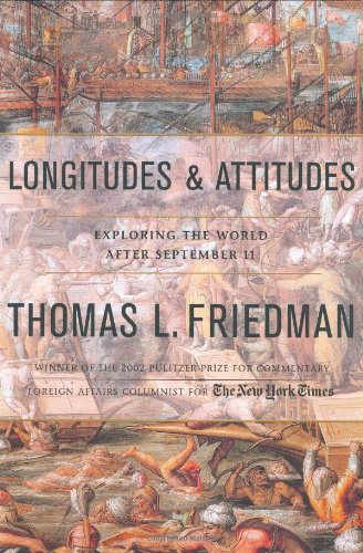 Book Cover Longitudes and Attitudes: Exploring the World After September 11