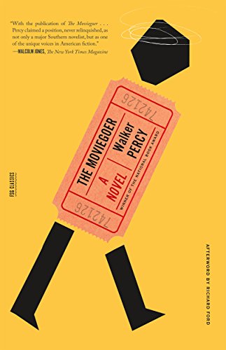 Book Cover The Moviegoer: A Novel (FSG Classics)