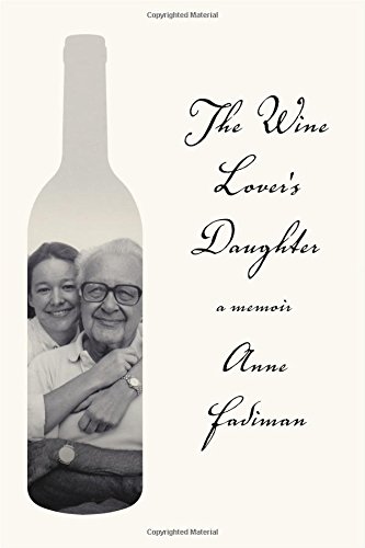 Book Cover The Wine Lover's Daughter: A Memoir