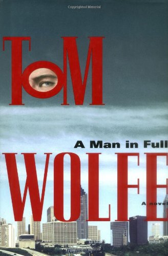 Book Cover A Man in Full: A Novel