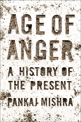 Book Cover Age of Anger: A History of the Present