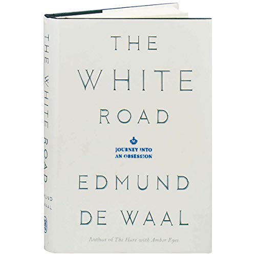 Book Cover The White Road: Journey into an Obsession