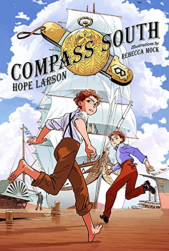 Compass South: A Graphic Novel (Four Points, Book 1) (Four Points, 1)