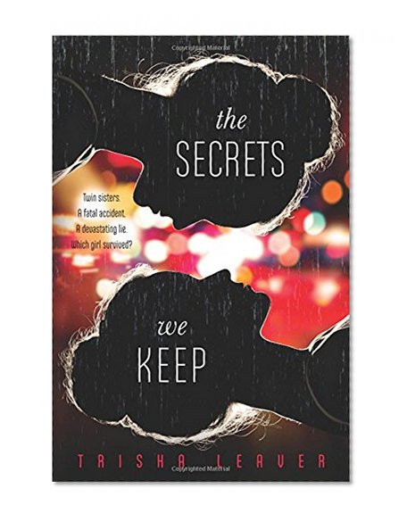 The Secrets We Keep