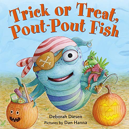 Book Cover Trick or Treat, Pout-Pout Fish (A Pout-Pout Fish Mini Adventure, 7)
