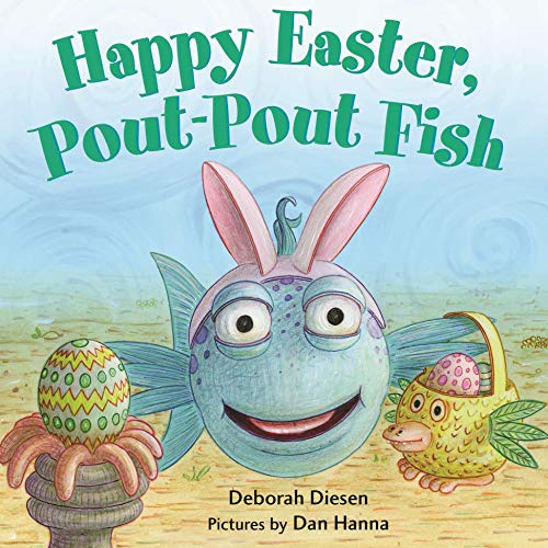 Book Cover Happy Easter, Pout-Pout Fish (A Pout-Pout Fish Mini Adventure, 8)