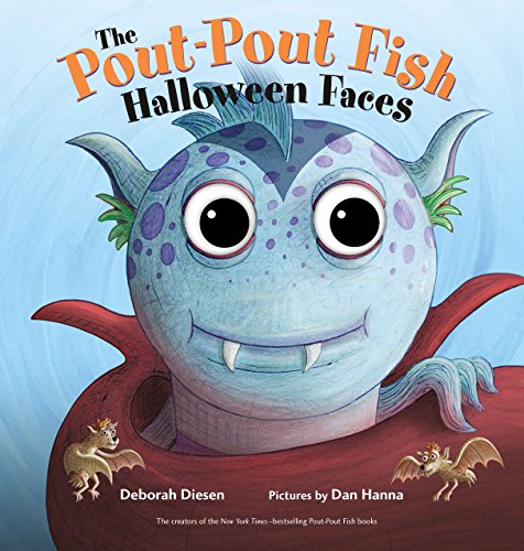 Book Cover The Pout-Pout Fish Halloween Faces (A Pout-Pout Fish Novelty)