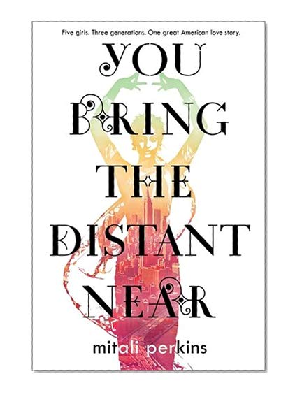 You Bring the Distant Near