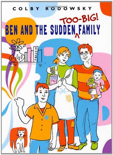 Ben and the Sudden Too-Big Family