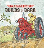Tractor Mac Builds a Barn