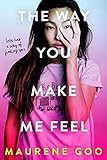 The Way You Make Me Feel